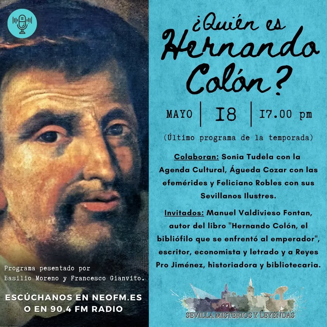 Cartel del programa de radio semanal Sevilla Misterios y Leyendas: ¿Quién es Hernando Colón?
